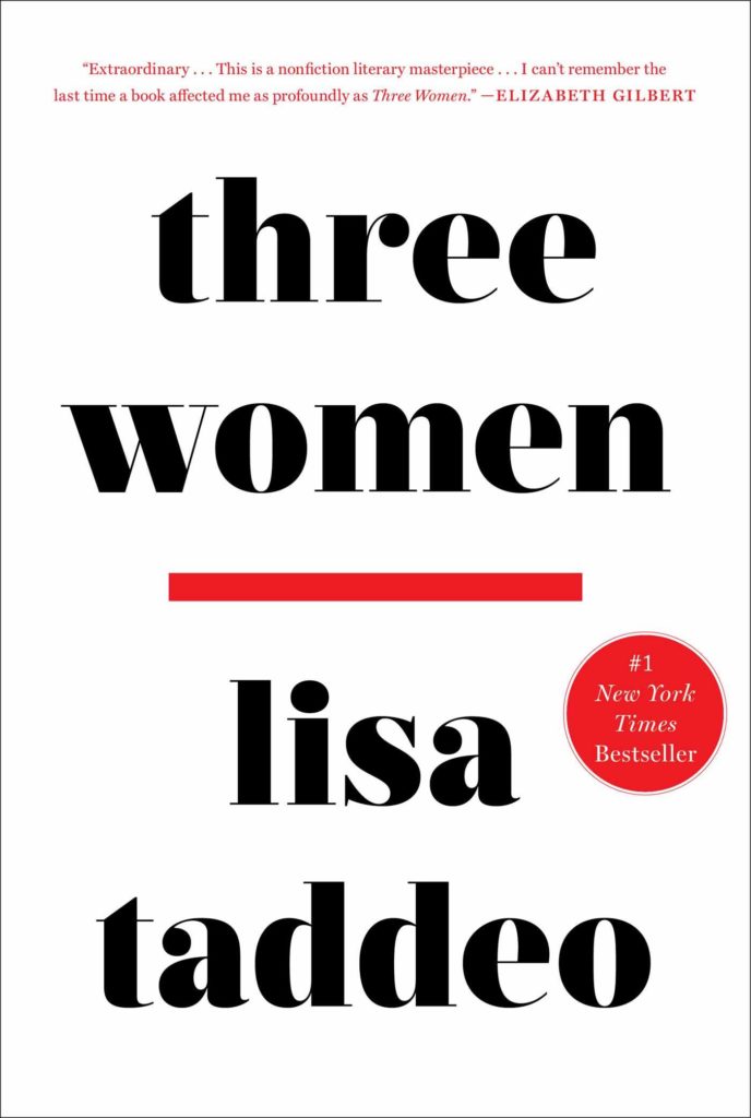Three Women, Lisa Taddeo